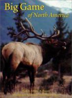 Big Game of North America 0896583368 Book Cover