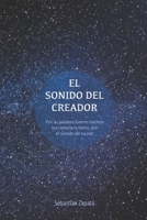EL SONIDO DEL CREADOR 1980442460 Book Cover