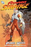 Adam Strange: Planet Heist 1401207278 Book Cover