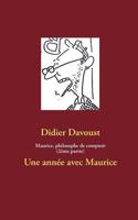 Maurice, philosophe de comptoir (3ème partie): Une époque avec Maurice 2322030805 Book Cover