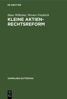 Kleine Aktienrechtsreform 3111253929 Book Cover