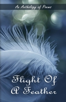 Flight Of A Feather: Collection Of Poems 9394020160 Book Cover