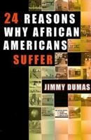 24 Reasons Why African Americans Suffer 0913543632 Book Cover