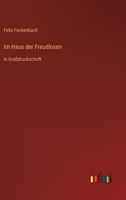 Im Haus Der Freudlosen 3842489528 Book Cover