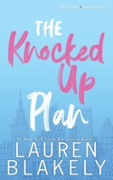 The Knocked up Plan 1544104340 Book Cover