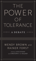 The Power of Tolerance: A Debate 023117019X Book Cover