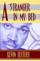 A Stranger in My Bed 1889408034 Book Cover