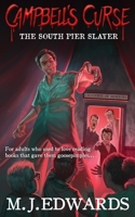 Campbell's Curse: The South Pier Slayer B09BGF6S8H Book Cover
