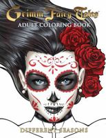 Grimm Fairy Tales Adult Coloring Book Different Seasons 1942275382 Book Cover