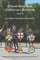 Órdenes Honoríficas, Nobiliarias y Dinásticas B098JVZRPM Book Cover