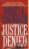 Justice Denied by Tanenbaum, Robert K. (1995) Mass Market Paperback 0451184890 Book Cover