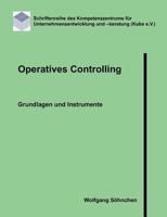 Operatives Controlling: Grundlagen und Instrumente 3839193362 Book Cover