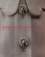 American Ingenuity: Sportswear 1930s-1970s 0870998633 Book Cover
