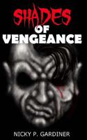Shades of Vengeance 1519212798 Book Cover