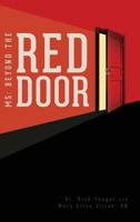 MS: Beyond the Red Door 162510605X Book Cover