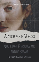 A Storm of Voices Where Light Fractures and Nature Speaks 9363309371 Book Cover