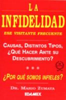 La Infidelidad 6079507625 Book Cover