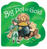 The Leprechaun's Big Pot Of Gold 0824918770 Book Cover