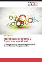 Moralistas Evasores y Evasores Sin Moral 3659029920 Book Cover