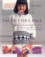 The Knitter's Bible 1855858193 Book Cover