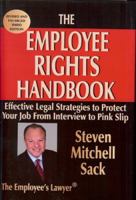 Employee Rights Handbook the Essential (Oeb) for People on the Job 0963630679 Book Cover