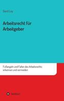 Arbeitsrecht Fur Arbeitgeber 3849587983 Book Cover