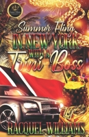 SUMMER FLING IN NEW YORK WITH A TRINI BOSS B0C5BT5K4L Book Cover