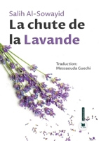 La chute de la lavande (French Edition) 2386600165 Book Cover