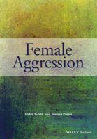 Female Aggression 0470975482 Book Cover