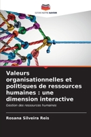 Valeurs organisationnelles et politiques de ressources humaines: une dimension interactive (French Edition) 6206590038 Book Cover