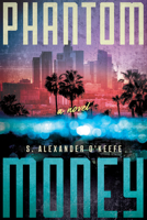 Phantom Money 1626347646 Book Cover