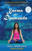 Karma & Diamonds - Moon Child: Book 1 1910125628 Book Cover