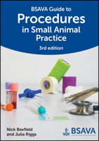 BSAVA Guide to Procedures in Small Animal Practice 1913859134 Book Cover