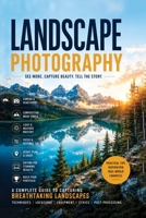 Landscape Photography - 2nd Edition B0HFQ65GM3 Book Cover