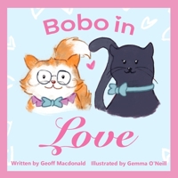 Bobo in Love B0CD111KJY Book Cover