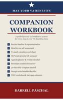 Max Your VA Benefits: Companion Workbook: A Guided Journal and Worksheet System for Veterans Navigating the VA Disability Claims Process B0GXDQ6KR1 Book Cover