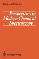 Perspectives in Modern Chemical Spectroscopy 3540522182 Book Cover