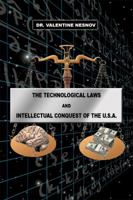 The Technological Laws and Intellectual Conquest of the U.S.A 1434993825 Book Cover