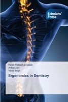 Ergonomics in Dentistry 6208848369 Book Cover