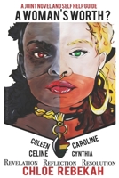 A Woman's Worth: Revelation Reflection Resolution 1916493203 Book Cover