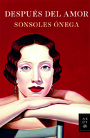 Después del amor 8408173901 Book Cover