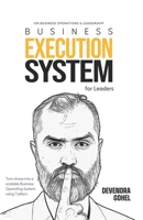 Execution Systems for Leaders: The Practical Guide to Building Roles, SOPs, and Accountability Systems That Scale Businesses B0GT73YM37 Book Cover