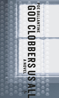 God Clobbers Us All 0971691541 Book Cover