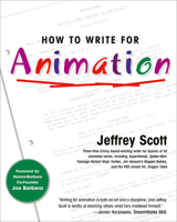 How to Write for Animation 1585672408 Book Cover