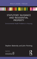 Statutory Nuisance and Residential Property: Environmental Health Problems in Housing 1138338133 Book Cover