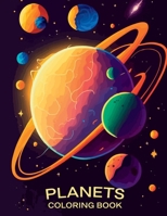 Planets Coloring Book 1088190529 Book Cover