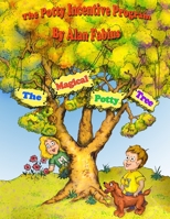 The Magical Potty Tree: The Potty Incentive Program 1686395299 Book Cover