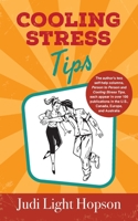 Cooling Stress Tips 1950895076 Book Cover