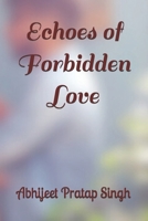 Echoes of Forbidden Love B0GKF5JX8C Book Cover