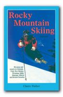 Rocky Mountain Skiing 1555910815 Book Cover